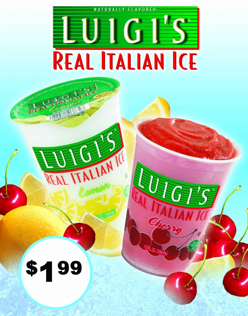 Luigi s Real Italian Ice For Teresa s Pizza Wings And Subs