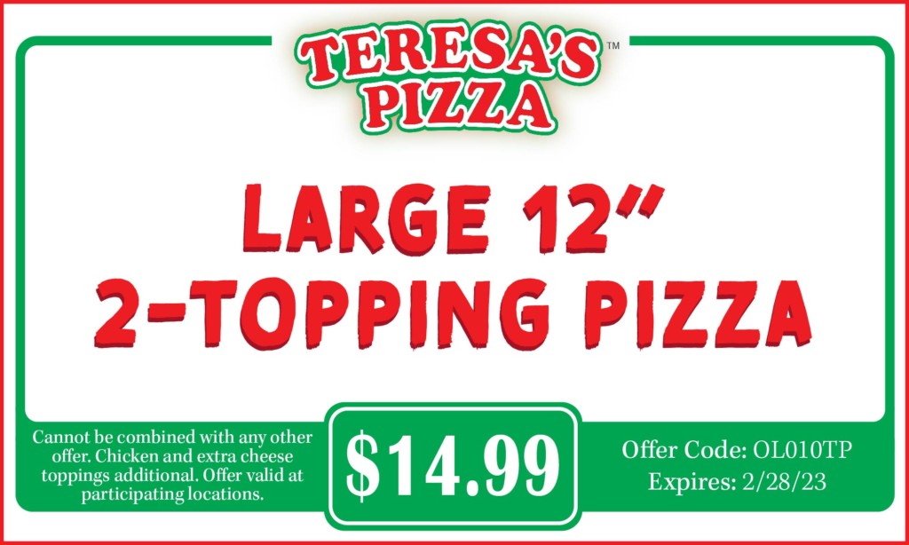 Coupons and Discounts for Teresa's Pizza, Wings and Subs