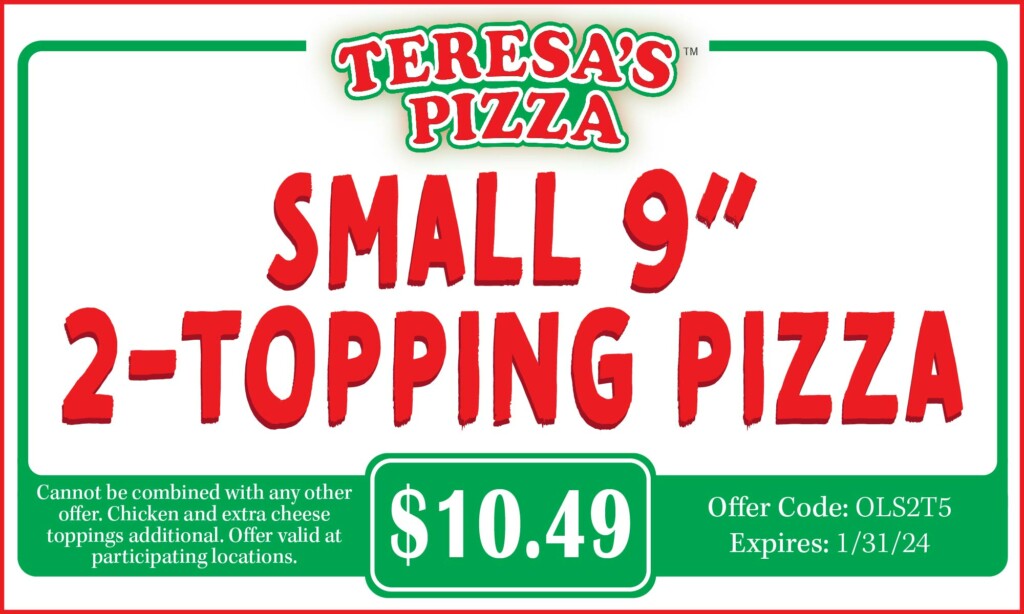 Coupons and Discounts for Teresa's Pizza, Wings and Subs